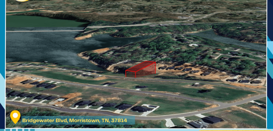0.37 Acres – Bridgewater Blvd, Morristown, TN, 21801 – Hamblen County
